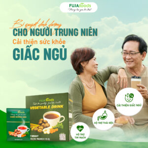 Canh Dưỡng Sinh Fujafoods – Thanh lọc cơ thể, tái lập cân bằng từ gốc rễ